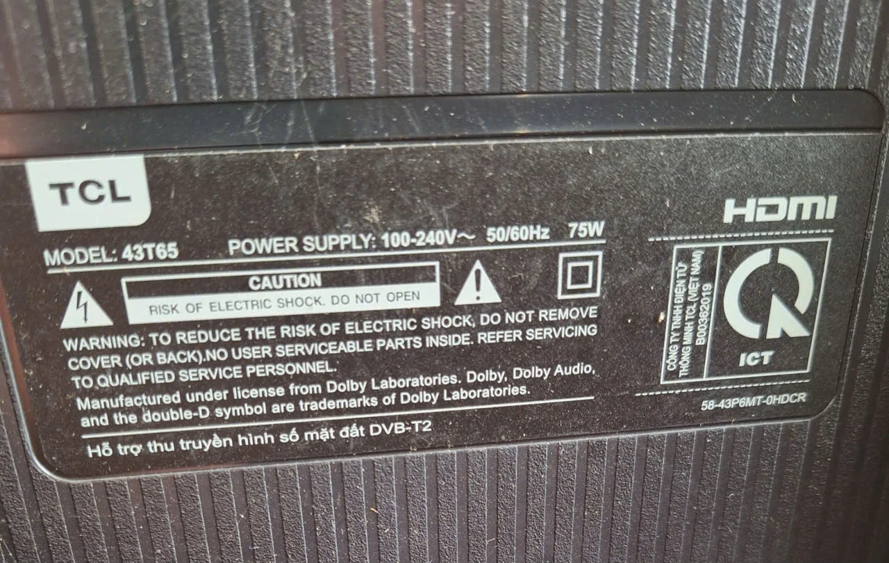 Tivi TCL Model 43T65 Mất Nguồn Đột Ngột Tivi TCL Model 43T65 Mất Nguồn Đột Ngột